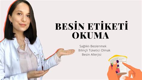 Bilinçli Tüketici Olmak ve Etiket Okuma