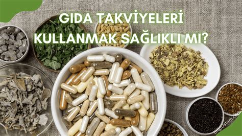 Gıda Takviyeleri Gerçekten Gerekli mi?