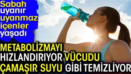 Metabolizmayı Uyandıran Sabah Alışkanlıkları