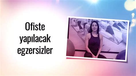 Ofiste Yapılabilecek Mikro Egzersizler