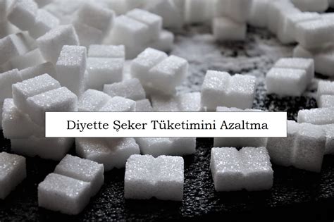 Şeker Tüketimini Azaltmanın Faydaları