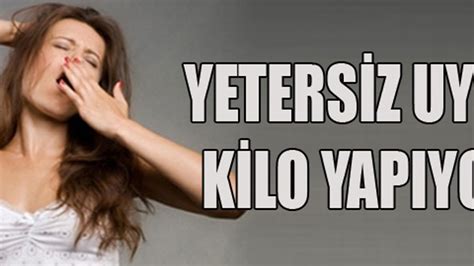 Yetersiz Uyku ve Kilo Alımı