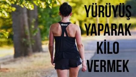 Yürüyüş ile Kilo Verilir mi?