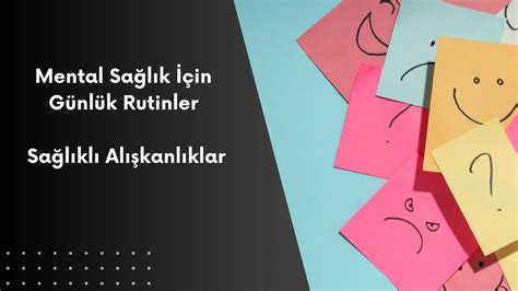 Zihinsel Güç İçin Günlük Alışkanlıklar